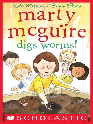 cover image of Marty McGuire Digs Worms!